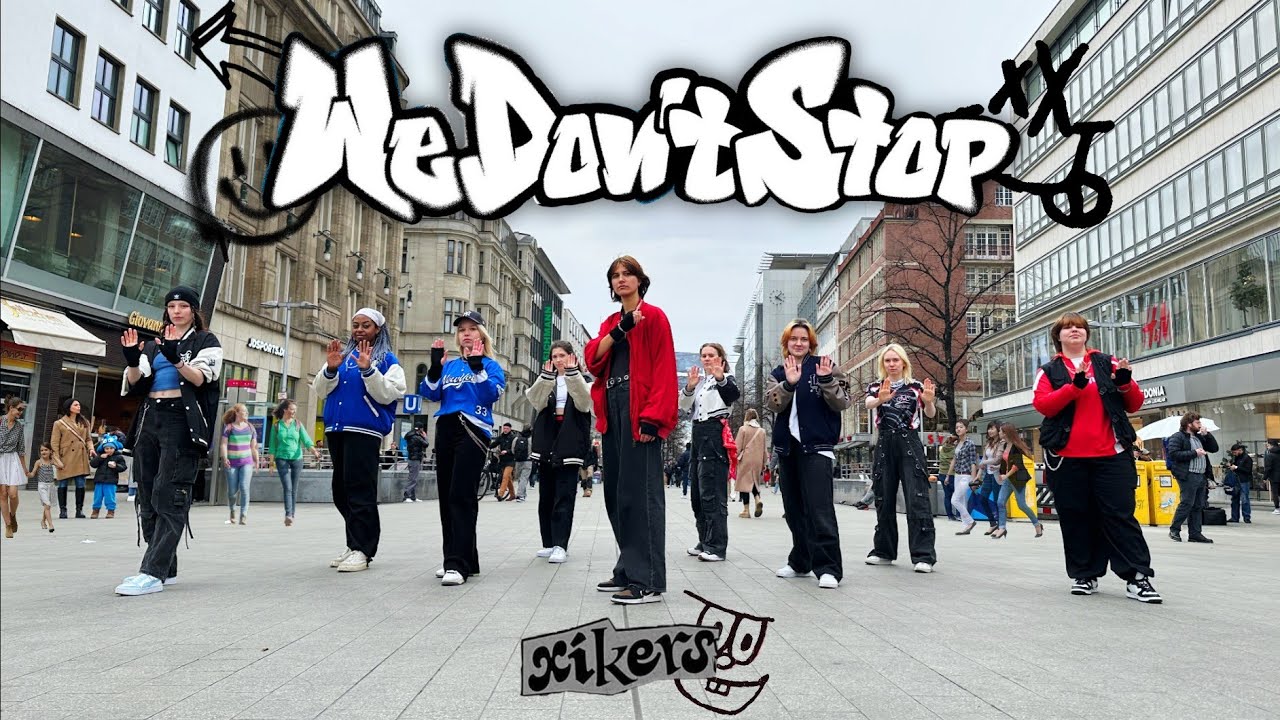 [K-POP IN PUBLIC] XIKERS (싸이커스) 'We Don't Stop' - Dance Cover by MERAKI CREW | GERMANY