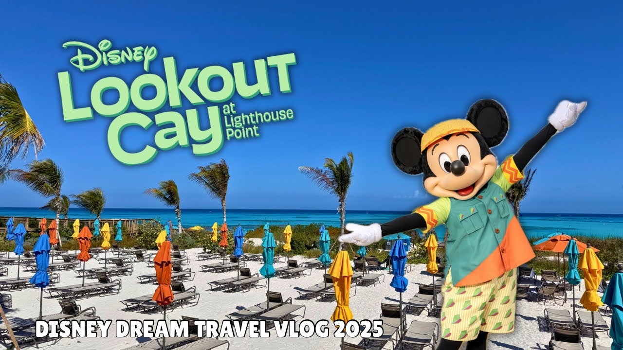 Disney's LOOKOUT CAY at LIGHTHOUSE POINT!🌴 | Disney Dream 2025 | Our beach day, merch and more!