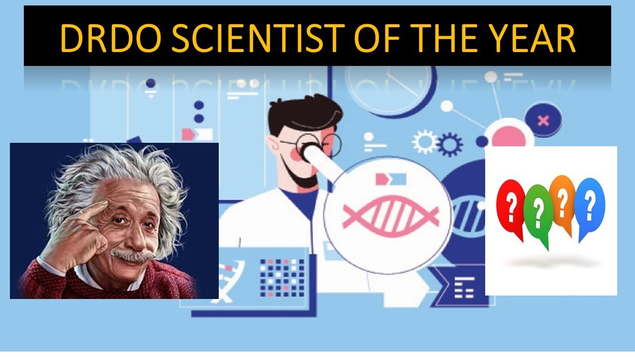 DRDO : Scientist of the year