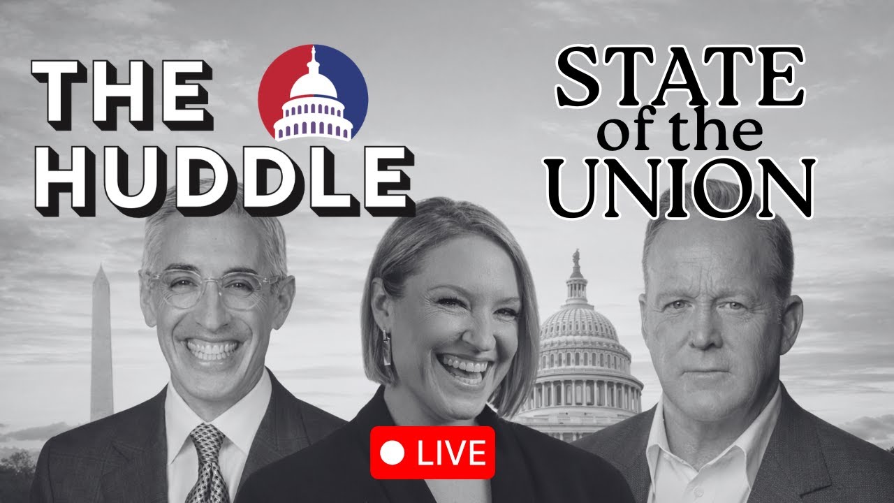The State of The Union with The Huddle | 8:45 pm ET, Tuesday, February 24th
