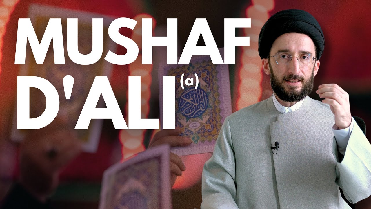 Le Mushaf de l&rsquo;Imam Ali (a) : Un Coran cach&eacute; ?