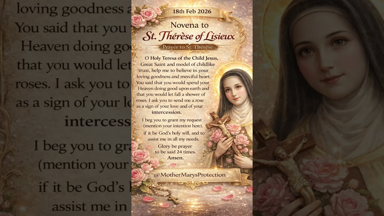 Prayer to St. Th&eacute;r&egrave;se of Lisieux | 18th Feb 2026 | The Little Flower&rsquo;s Intercession 🌹🙏#shortsviral