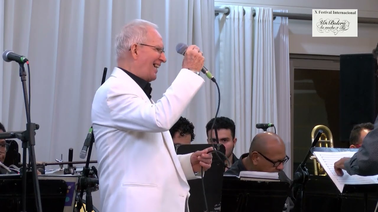 Mucho corazón   Rolando Verdés Acompañado de la Orquesta Armonia X Festival Internacional Un Bolero