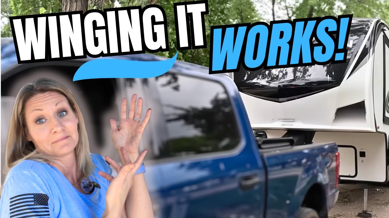 WINGING WORKS..SOMETIMES!  Full Time RV!