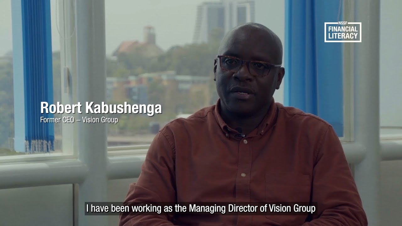 Robert Kabushenga - NSSF Financial Literacy