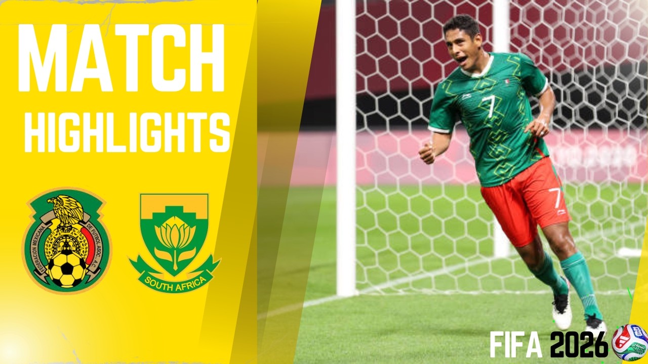 Mexico 🇲🇽 vs South Africa 🇿🇦 | FIFA World Cup 2026 Opening Match | Highlights & Goals