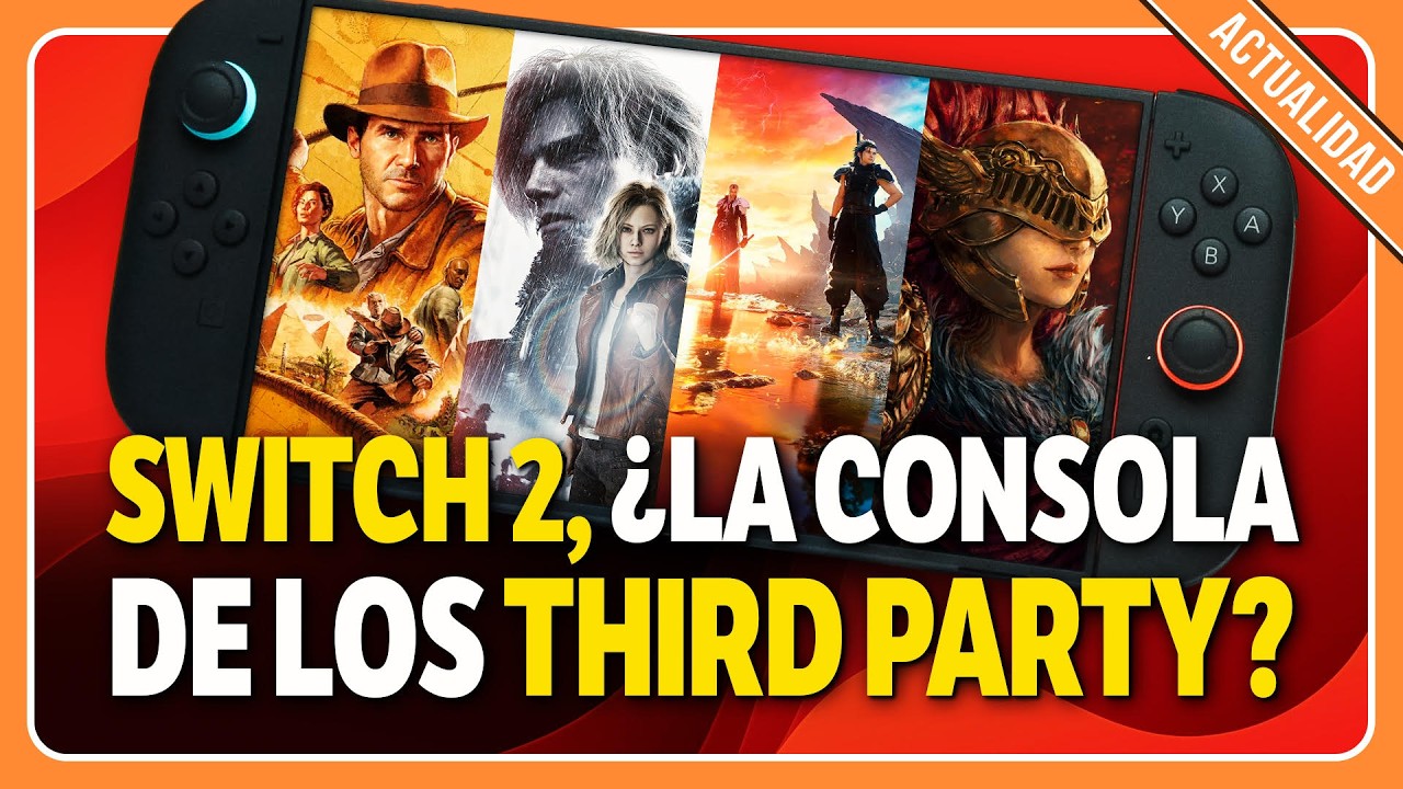 SWITCH 2: ¿La CONSOLA DEFINITIVA para los THIRD PARTY?