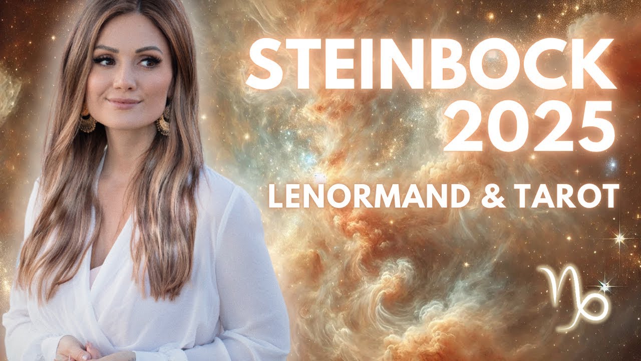 Steinbock 2025 Jahreslegung || Lenormand & Tarot