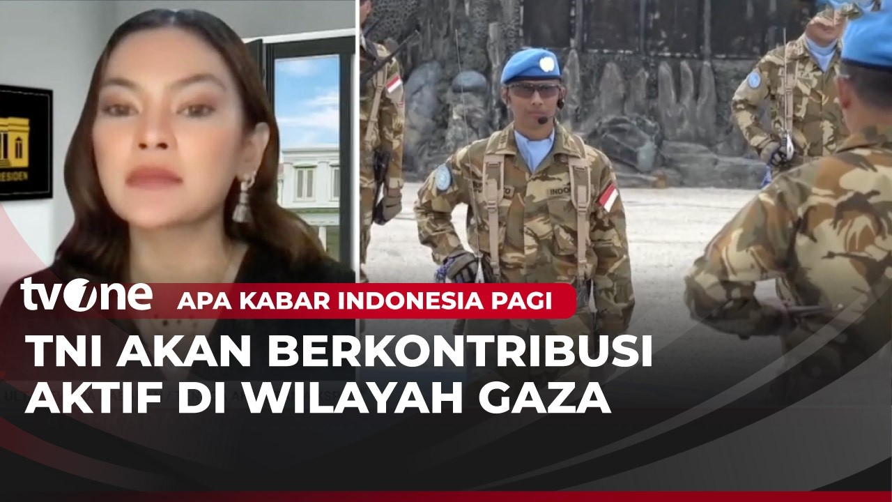 Indonesia Siap Kirim Pasukan Ke Gaza | AKIP tvOne