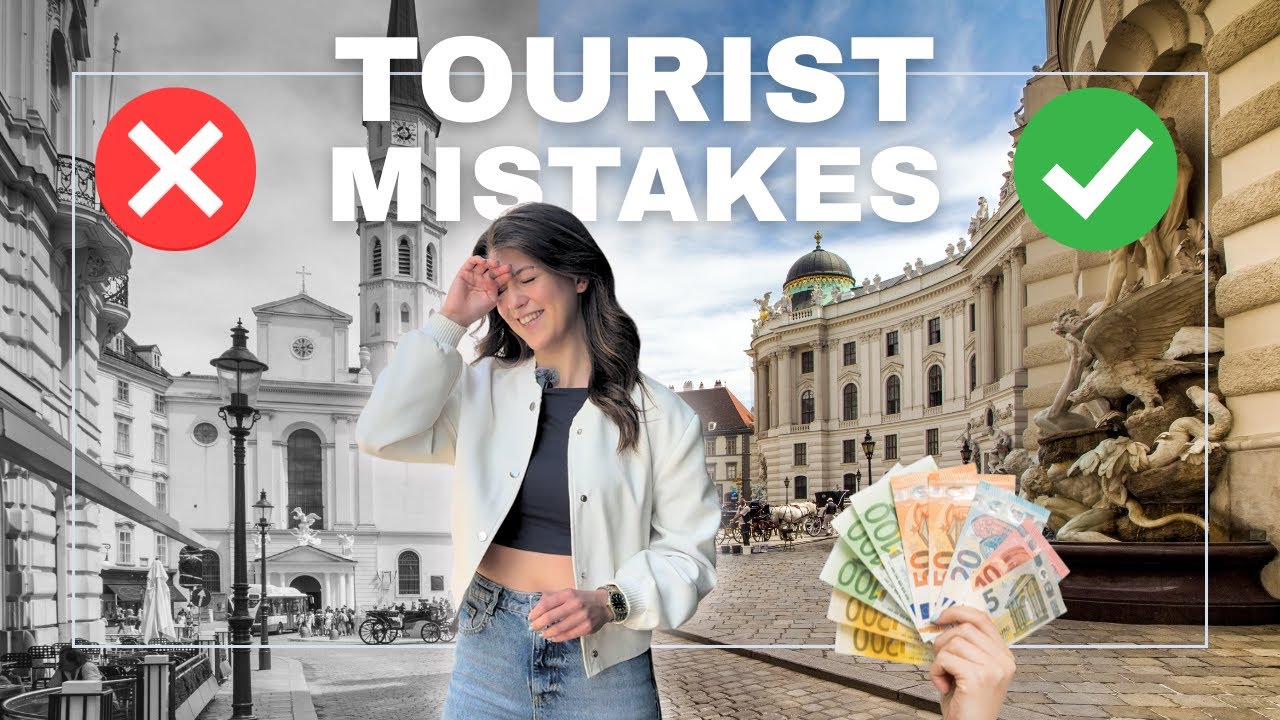 4 Big Tourist Mistakes to Avoid in Vienna 🇦🇹 | Don&rsquo;t Do This in Austria!