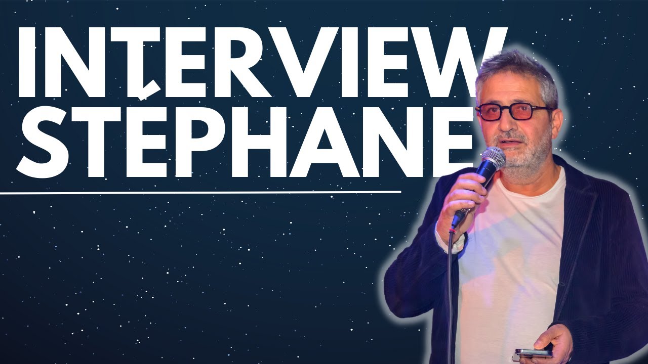 🎙INTERVIEW STEPHANE