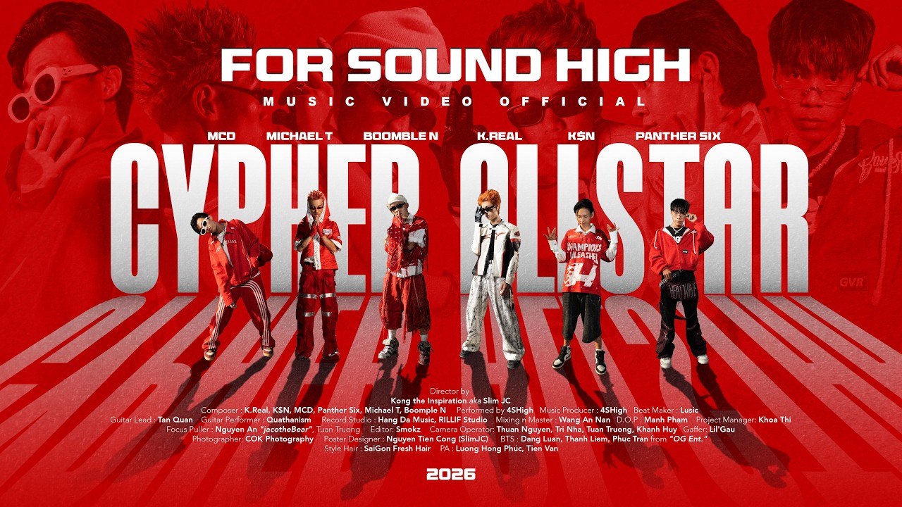 For Sound High - Cypher All Star ( MV Official )