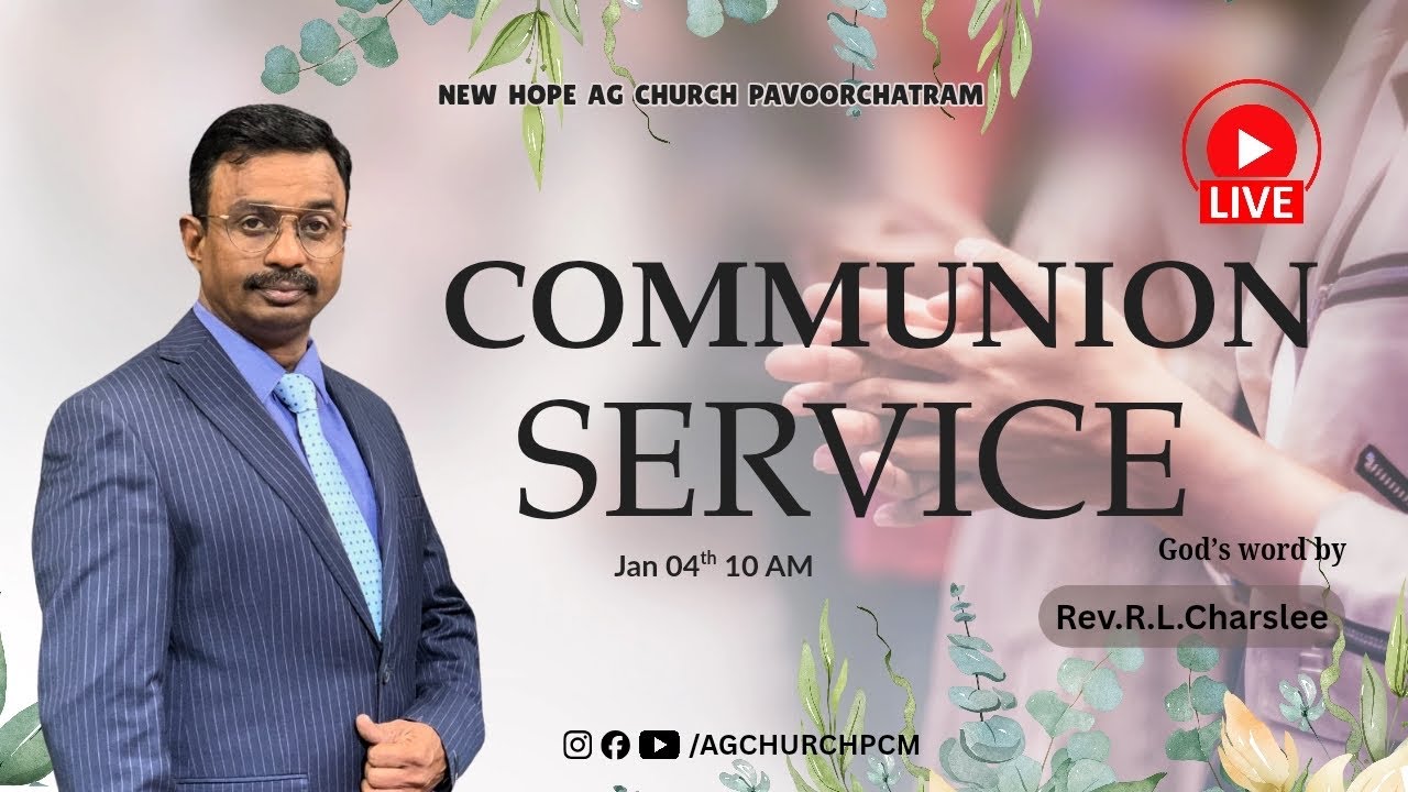 🔴🅻🅸🆅🅴 || NEWHOPE AG CHURCH PCM || COMMUNION SERVICE || REV. RLCHARSLEE #worships blessing 2026-01-04