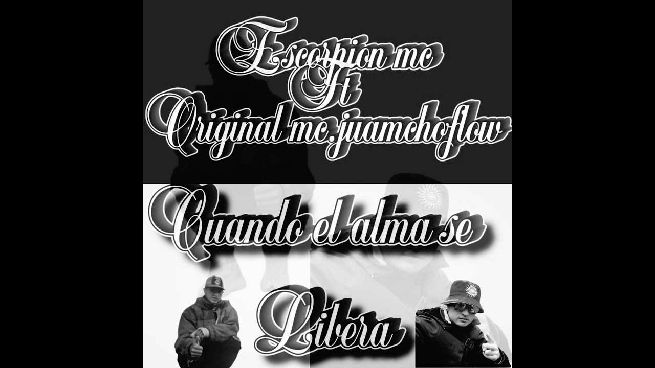 Cuando el alma se libera ft Escorpion Esc414 