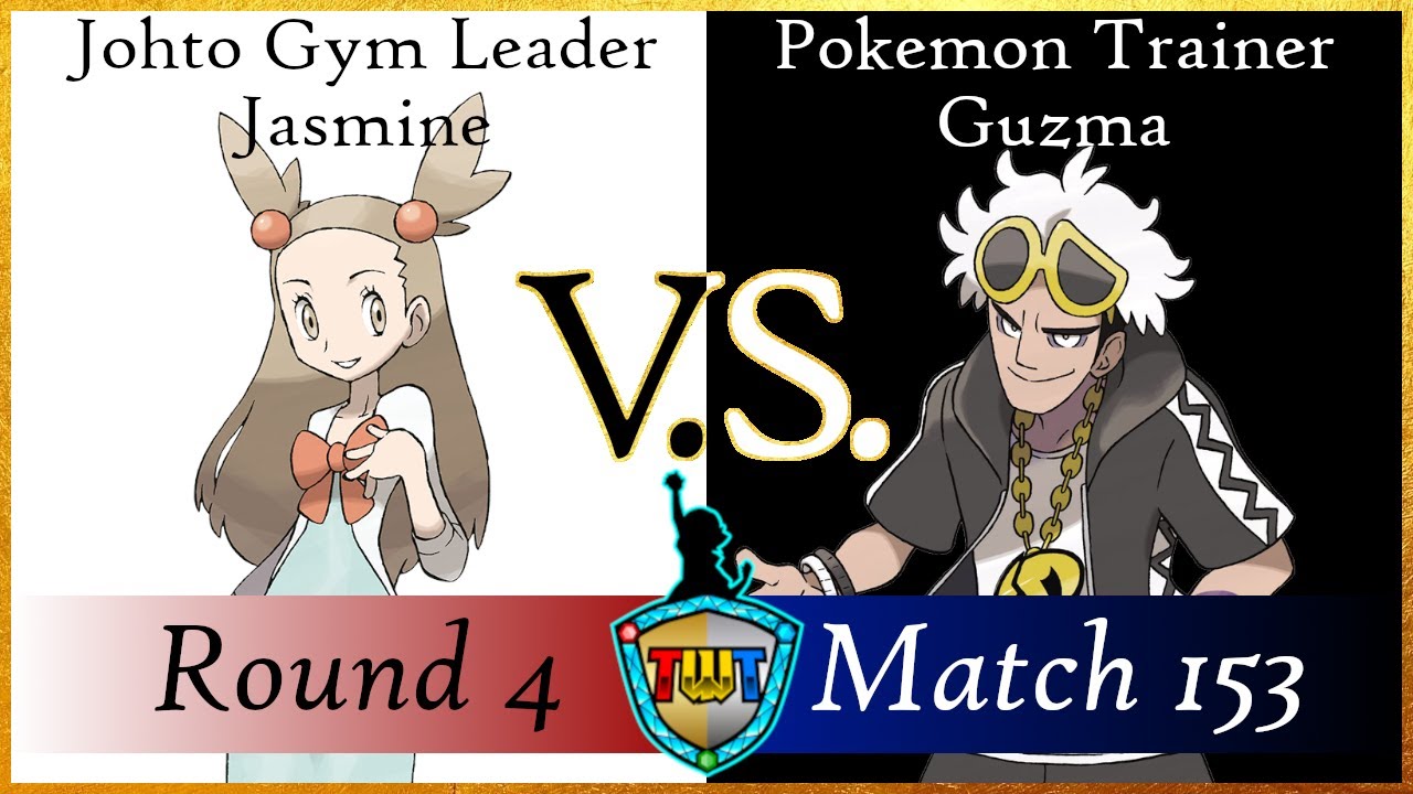 TWT Round 4 Match 153 - Johto Gym Leader Jasmine V.S. Pokemon Trainer Guzma