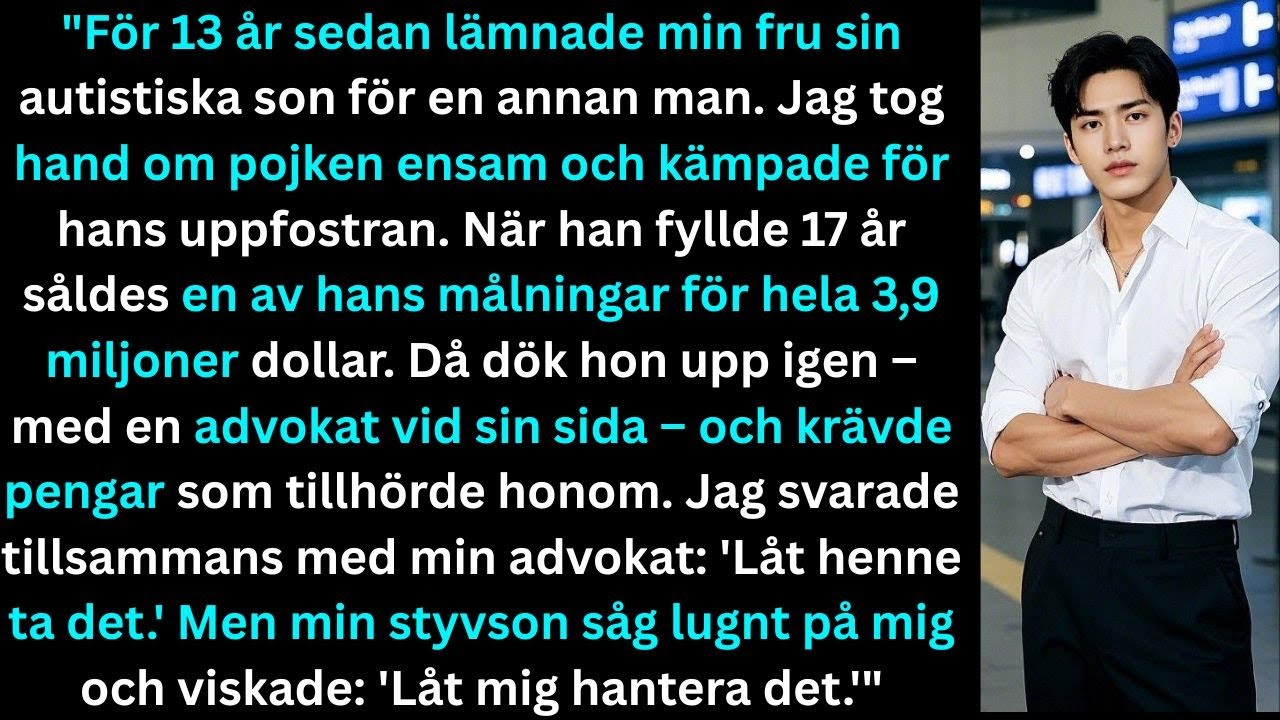 Minfruövergavsinautistiska sonsedankomhontillbaka för hans3,9miljoner dollar|Familjens hämndhistoria