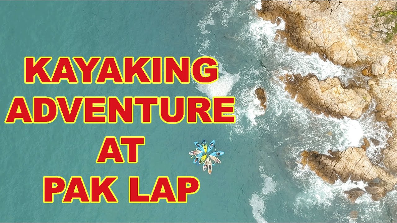 KAYAKING ADVENTURE AT PAK LAP | SAI KUNG HONG KONG | TABASCOBOY DIARIES