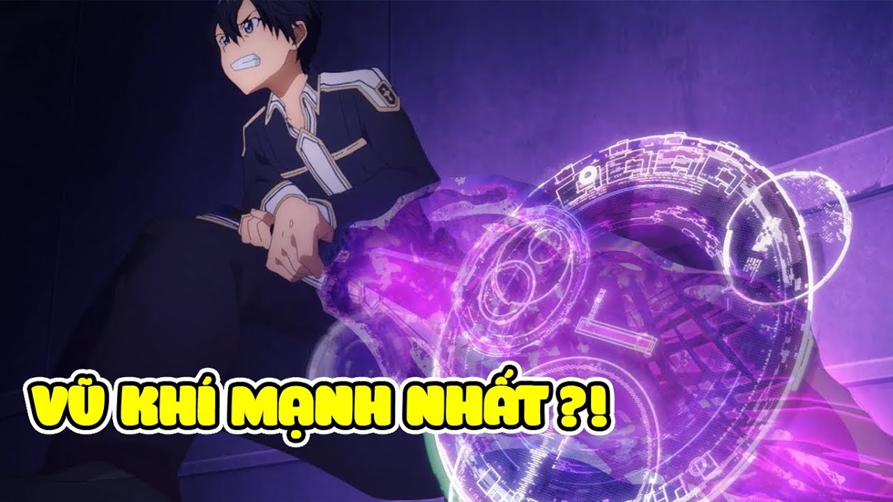 Top 10 Vũ Khí Bá Đạo Nhất Trong Sword Art Online