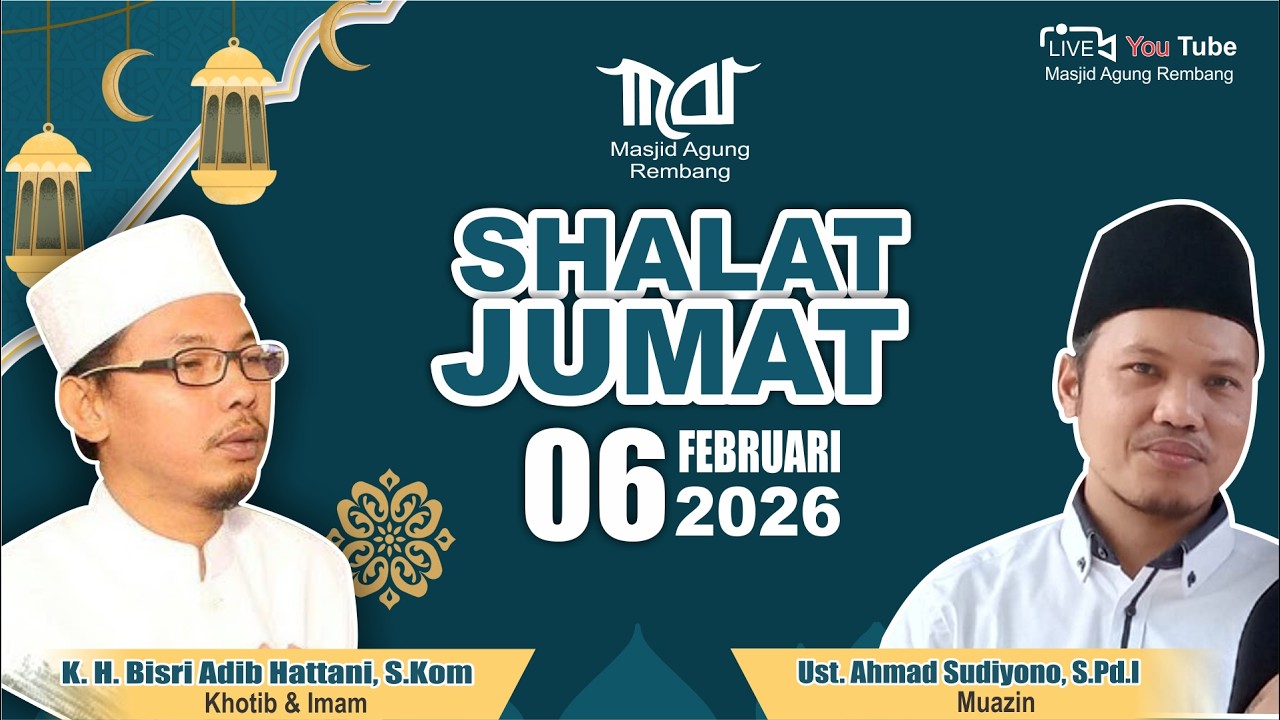 (LIVE) SHALAT JUMAT MASJID AGUNG REMBANG 06 FEBRUARI 2026