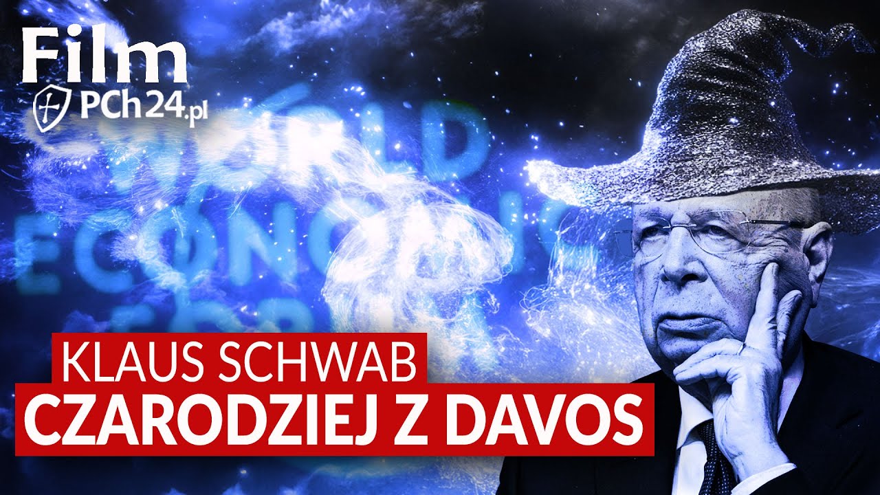 WŁADCY ŚWIATA: KLAUS SCHWAB. CZARODZIEJ Z DAVOS [CAŁY FILM]