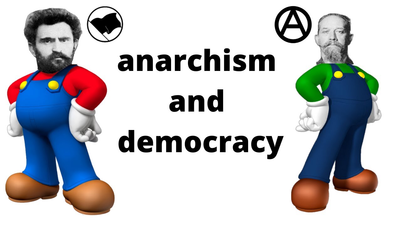 Anarchism and Democracy