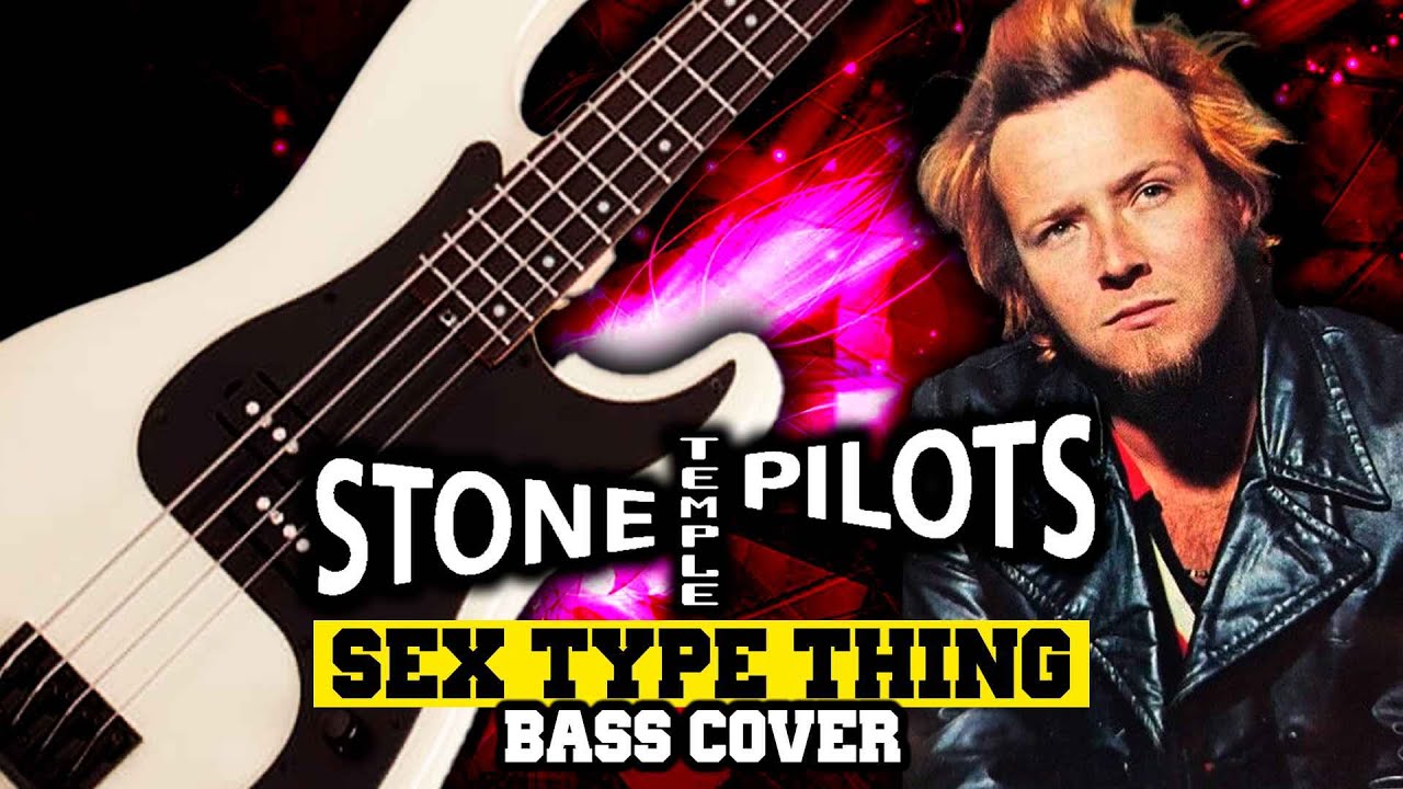 Stone Temple Pilots - Sex Type Thing | Bass Cover | PDF + Guitar Pro