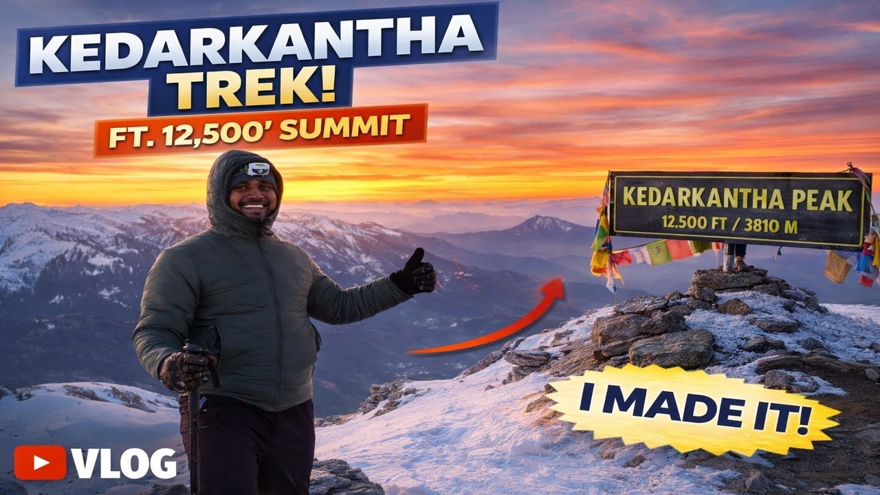 Conquering Kedarkantha ❄️ | Snow Trek Adventure Vlog | 12,500 ft Summit