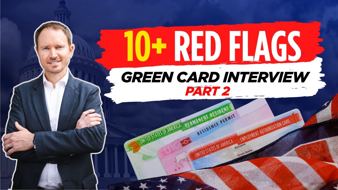 13 Red Flags That Can DESTROY Your Marriage Green Card Case! (Part 2: 6 Surprising Red Flags + Tips)