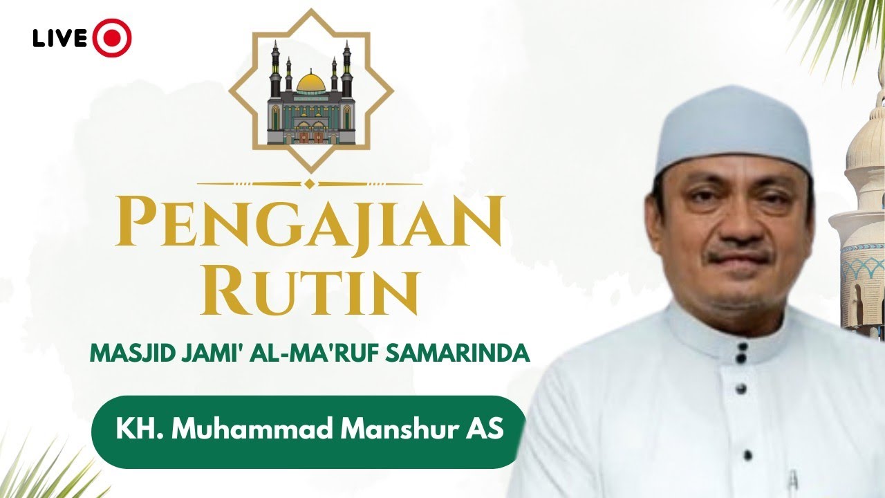 (Live) Ahad, 1 Maret 2026 | Pengajian Ramadan Ba'da Dzuhur | KH. Muhammad Manshur AS