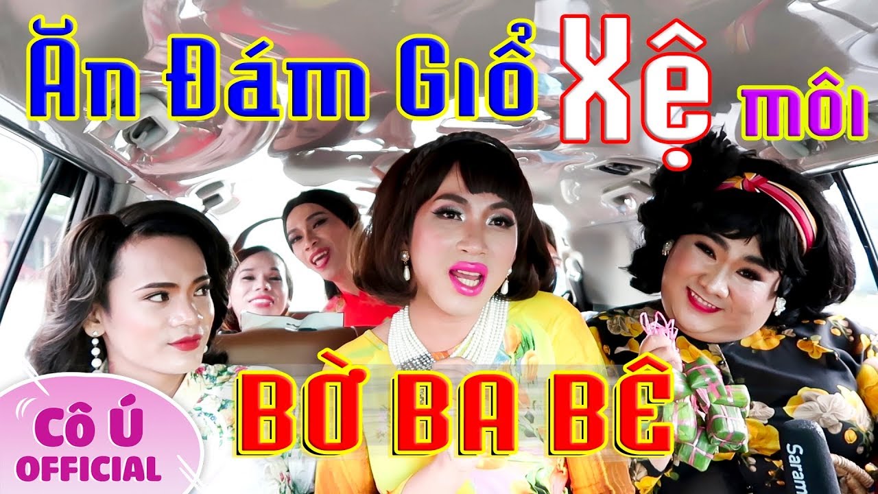 Tập 6 : Quậy Tưng Đám Giỗ Ở Tiền Giang | Cô Ú ft. Lộ Lộ - Nhã Vy - Dạ Thảo - Mai Thiên Tai -BỜ BA BÊ