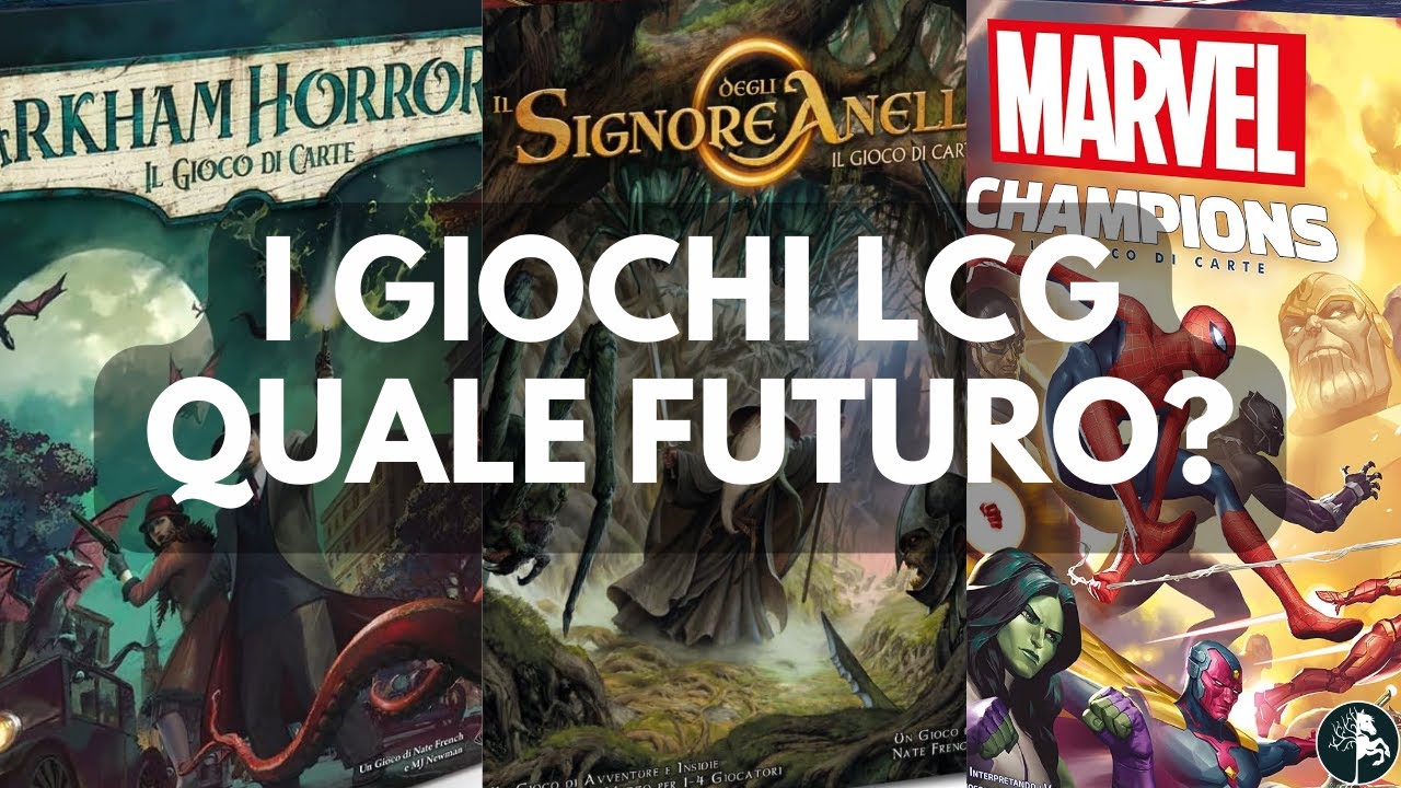 I Giochi LCG - Quale Futuro?  Marvel Champions - Arkham Horror - Signore degli Anelli Gioco di Carte