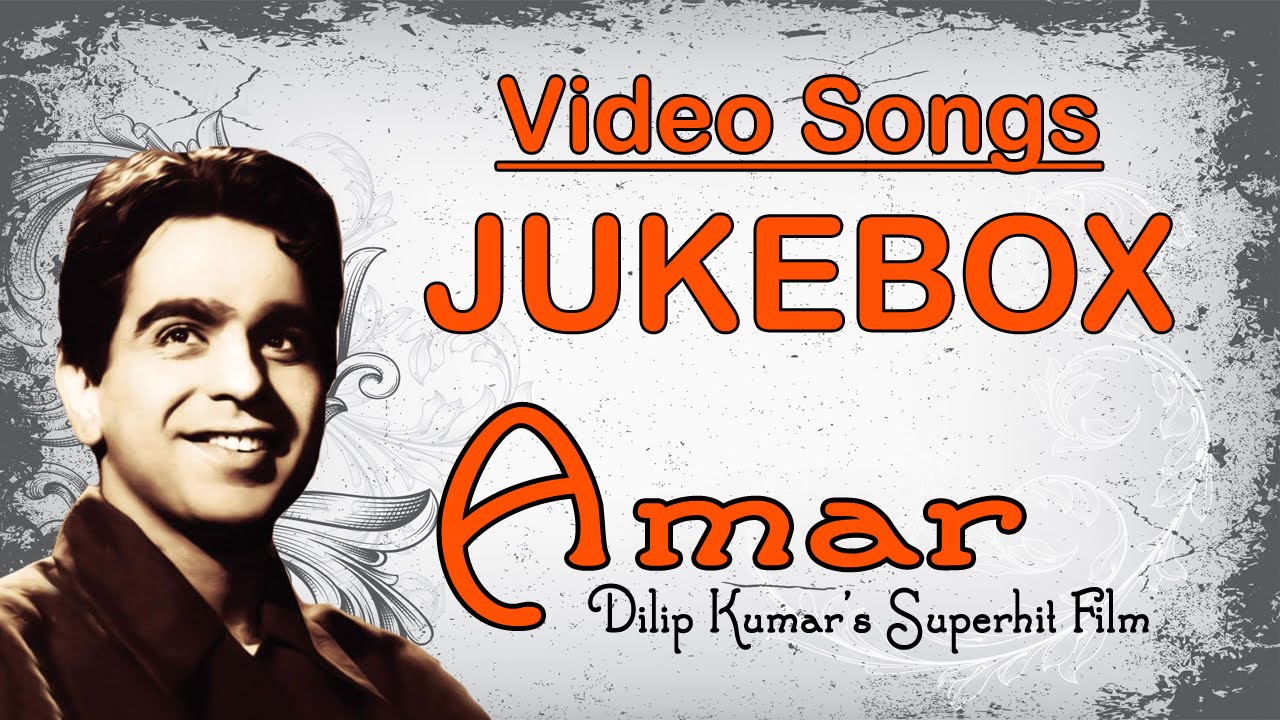 Dilip Kumar, Madhubala, Nimmi, - Amar - 1954 | Super Hit Vintage Video Songs Jukebox - HD