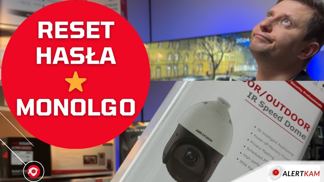 Reset Hasła w kamerach Wyjaśnienie jak ich nie blokować
