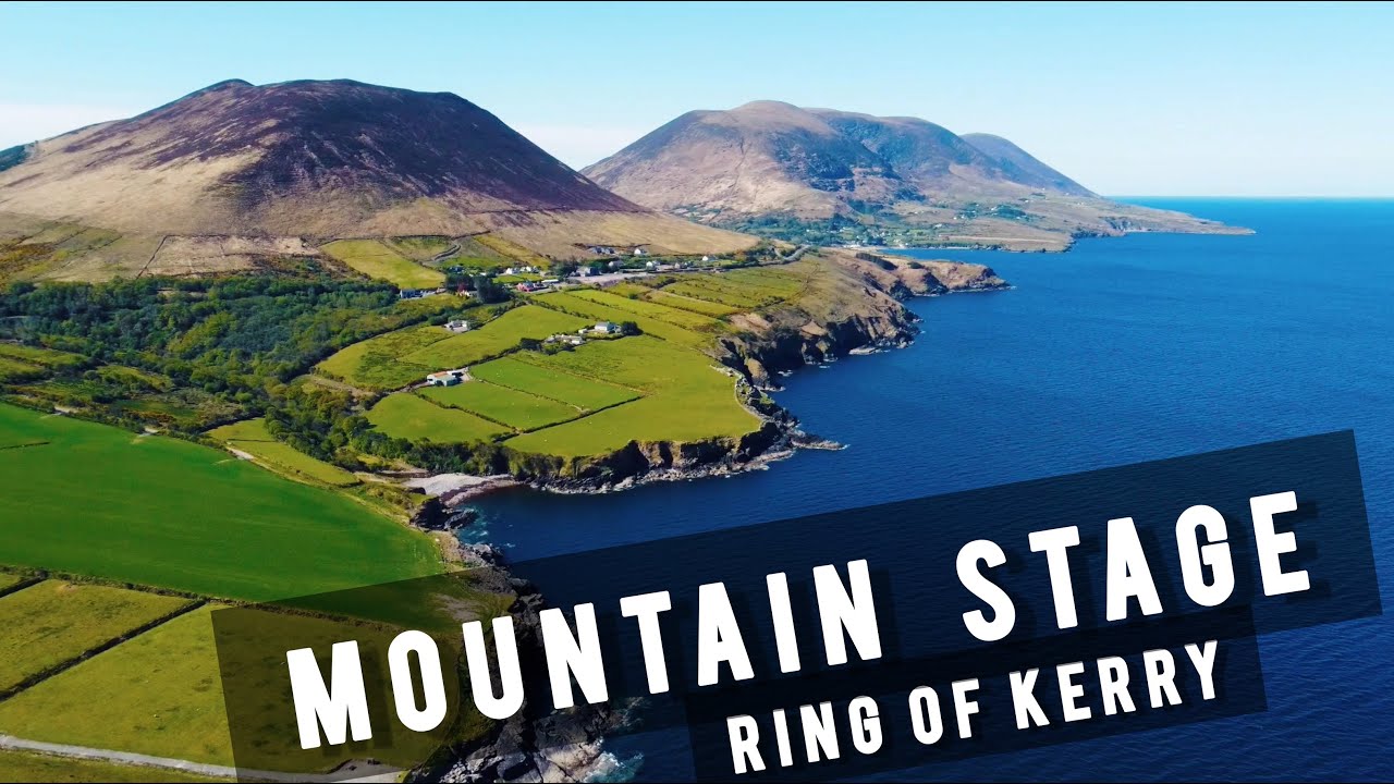 Mountain Stage - Ring of Kerry, Wild Atlantic Way | IRELAND 🇮🇪