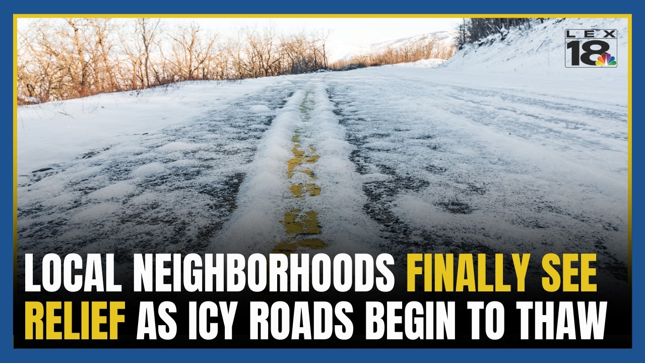 Lexington neighborhoods finally see relief as icy roads begin to thaw after two-week freeze