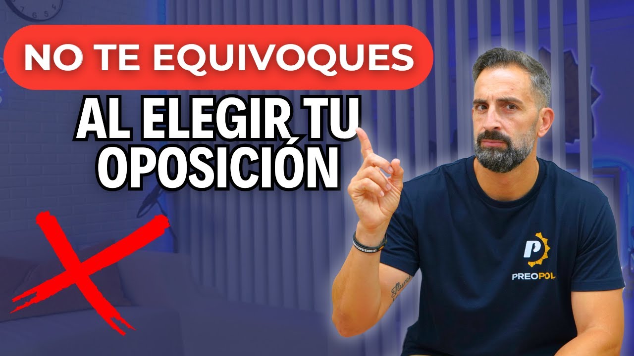 &iexcl;Como ELEGIR OPOSICI&Oacute;N en 2025! | 3 consejos que NADIE TE DICE