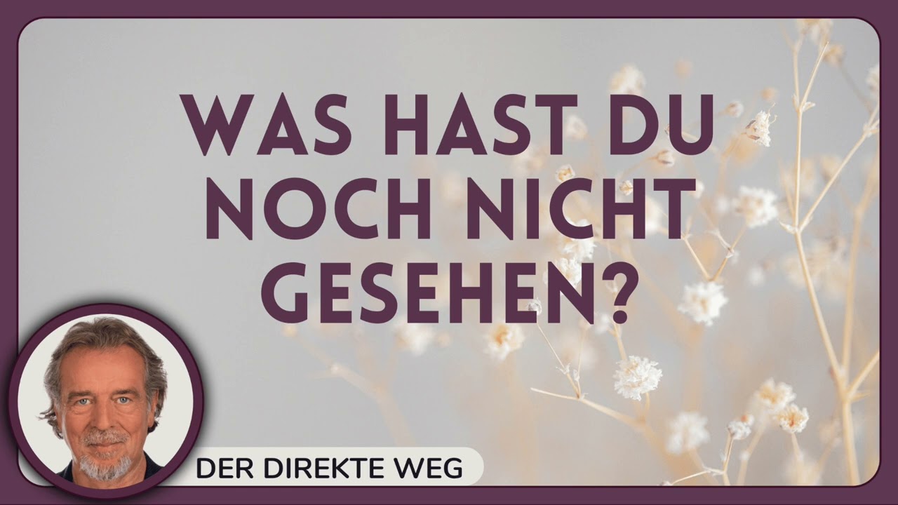 20 Ein Kurs in Wundern EKIW | Ich bin entschlossen, zu sehen | mit Gottfried Sumser