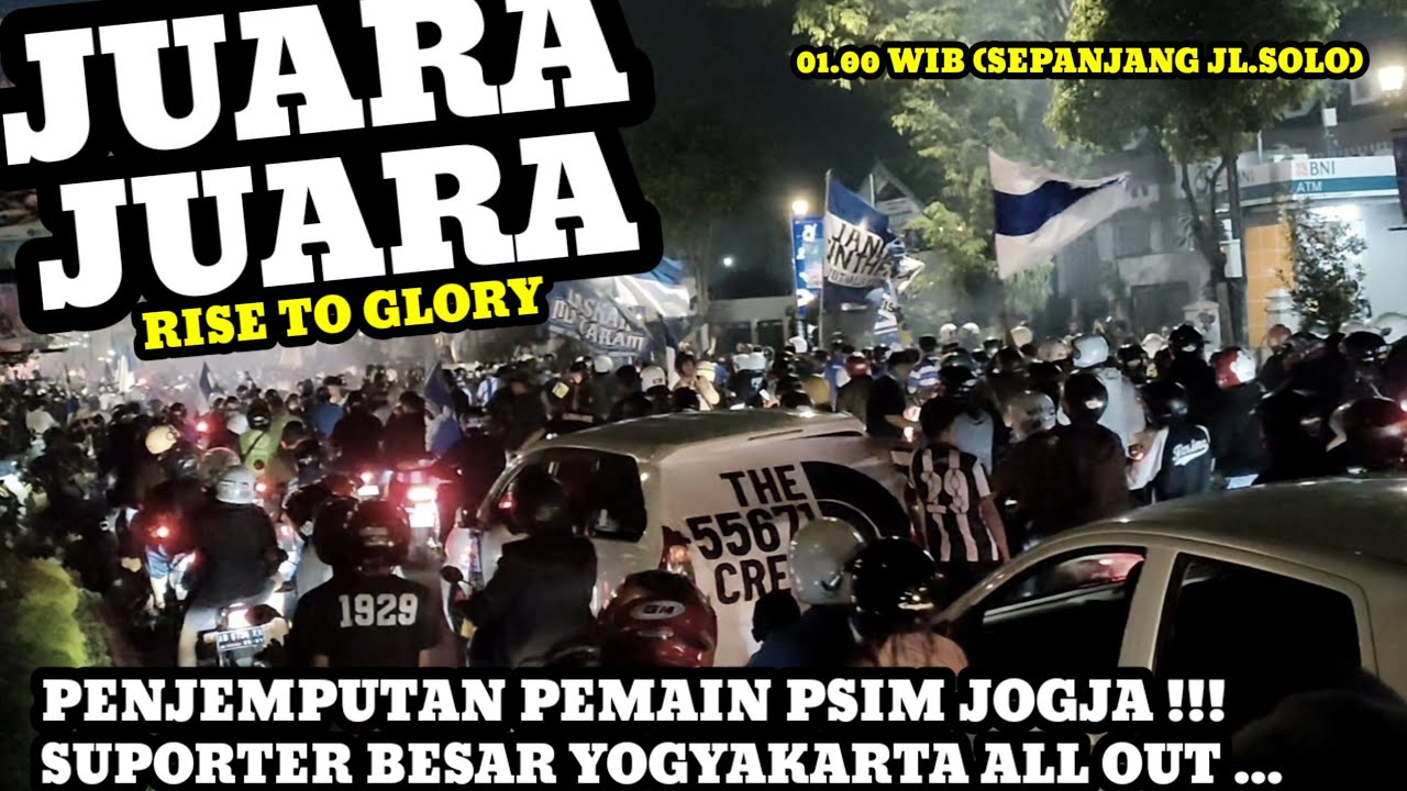 PSIM JOGJA JUARA LIGA 2 - SITUASI YOGYAKARTA PECAH‼️SUPORTER HADIR MEMENUHI JL.SOLO ( MERINDING )