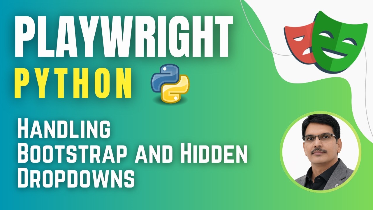 Playwright with Python & Pytest | Handling Bootstrap and Hidden Dropdowns ( Session 7)