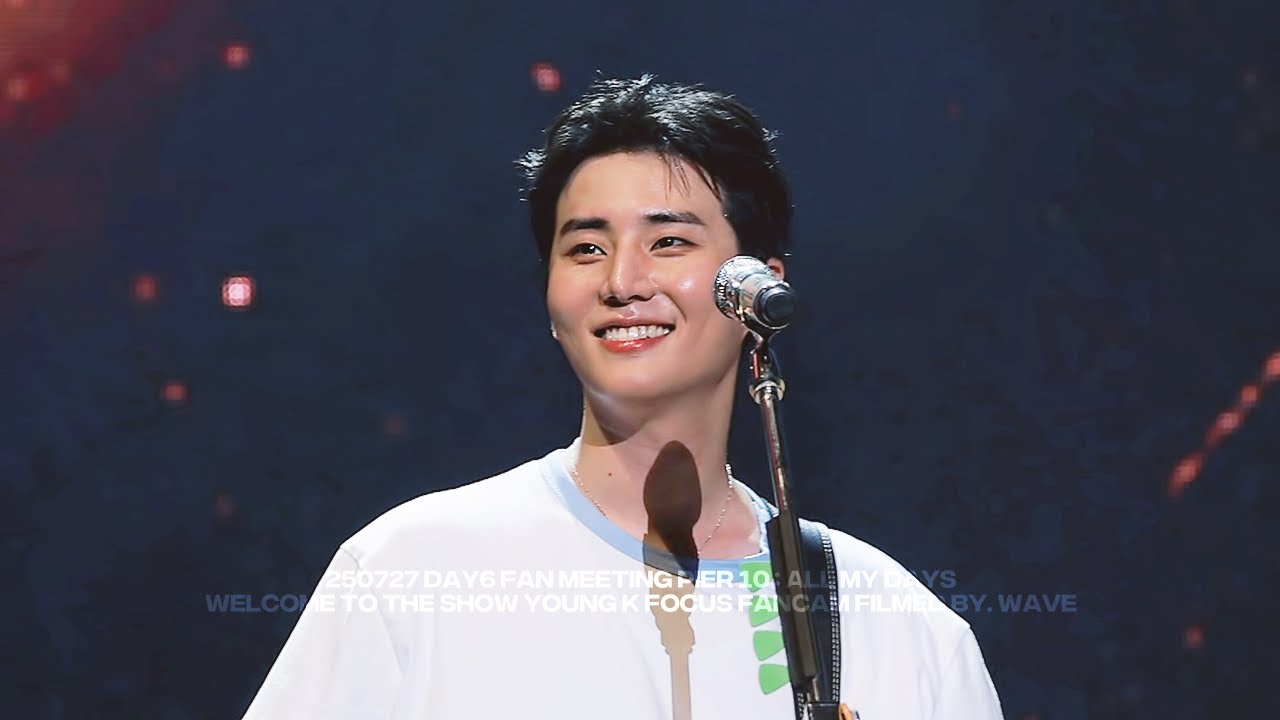 250727 데이식스 영케이 직캠 (DAY6 YOUNGK) – Welcome to the show | DAY6 FAN MEETING PIER 10 : All My Days