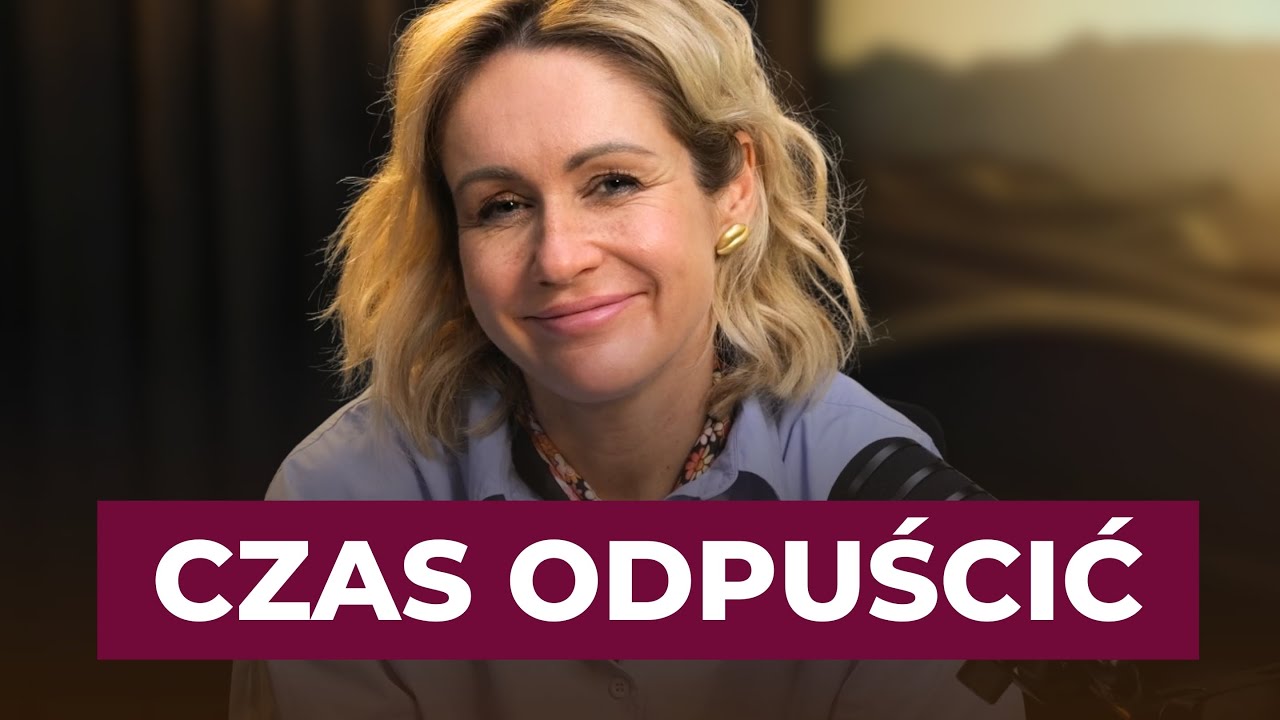 Dlaczego tak trudno odpuścić? | Gosia Ohme - Gosia Ohme Podcast