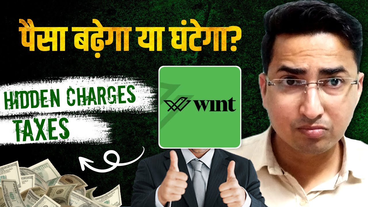 Is Wint Wealth 9-12 Fixed Return Possible? Wint Wealth Hidden Charges | Wint Wealth Passive Income