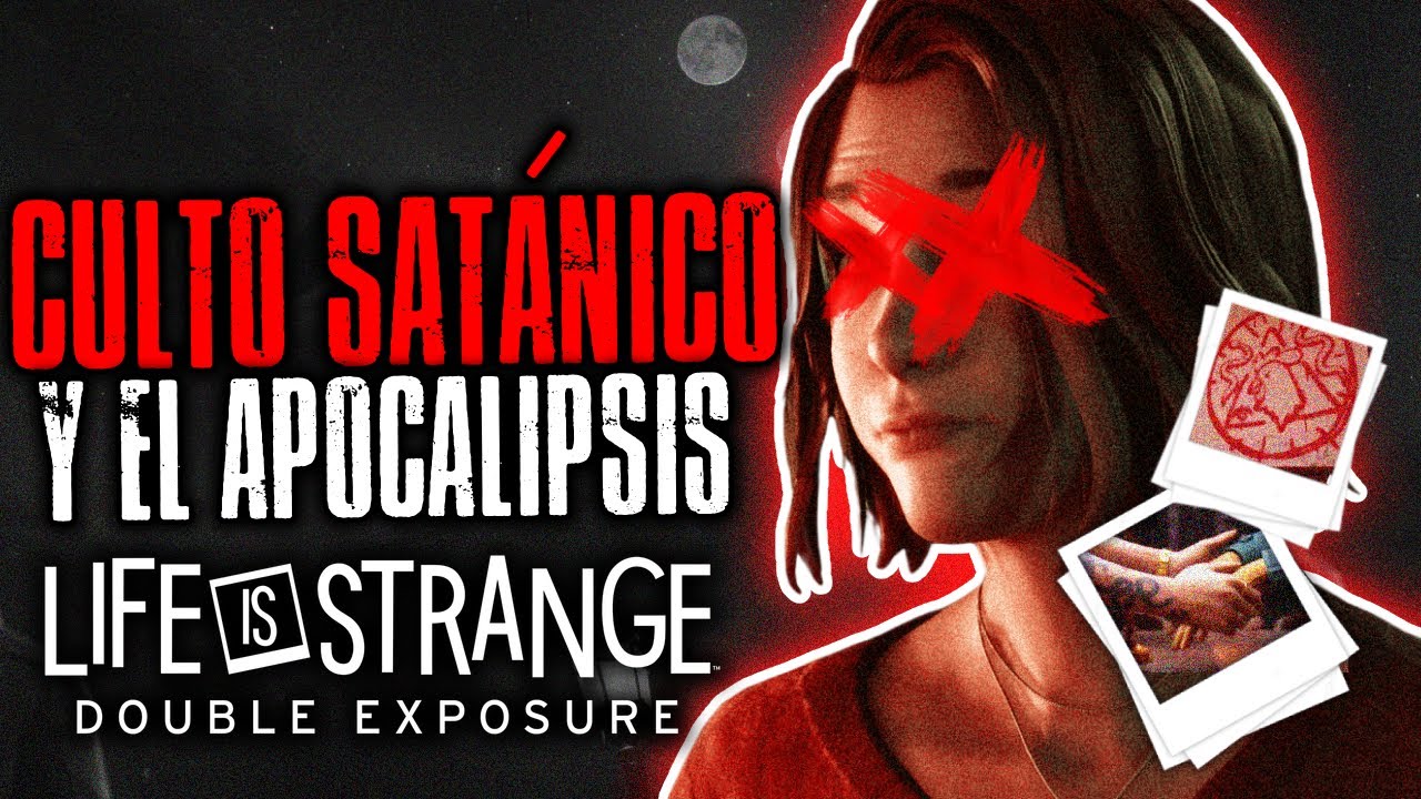 ¡Logias, Abraxas y El Fin Del Mundo! | Life is Strange: Double Exposure [Noticias |  Discusión]