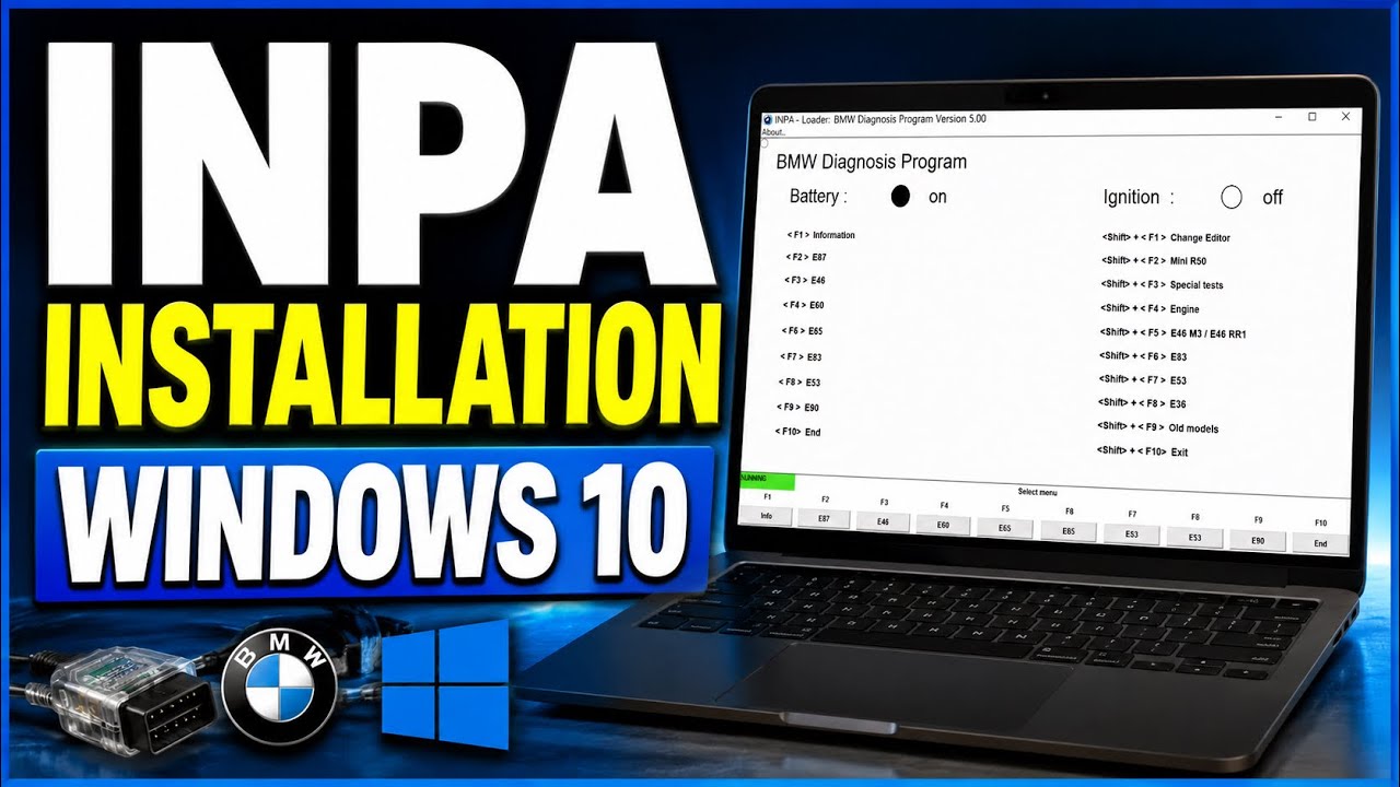 INPA Installation in Windows 10 User Guide for BMW E Series Coding