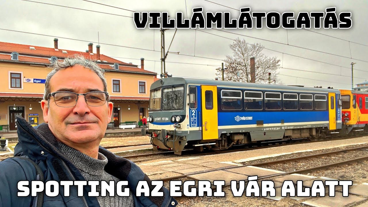 TI KÜLDTETEK ODA! * 🚆🎥🎄✨ * Elmentem Egerbe Bz-t spottolni és karácsonyi vásározni