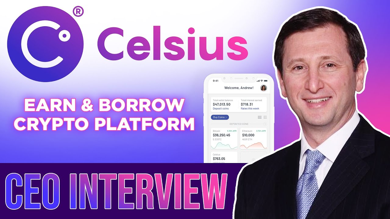 Celsius CEO Alex Mashinsky interview | Earn & Borrow Crypto App