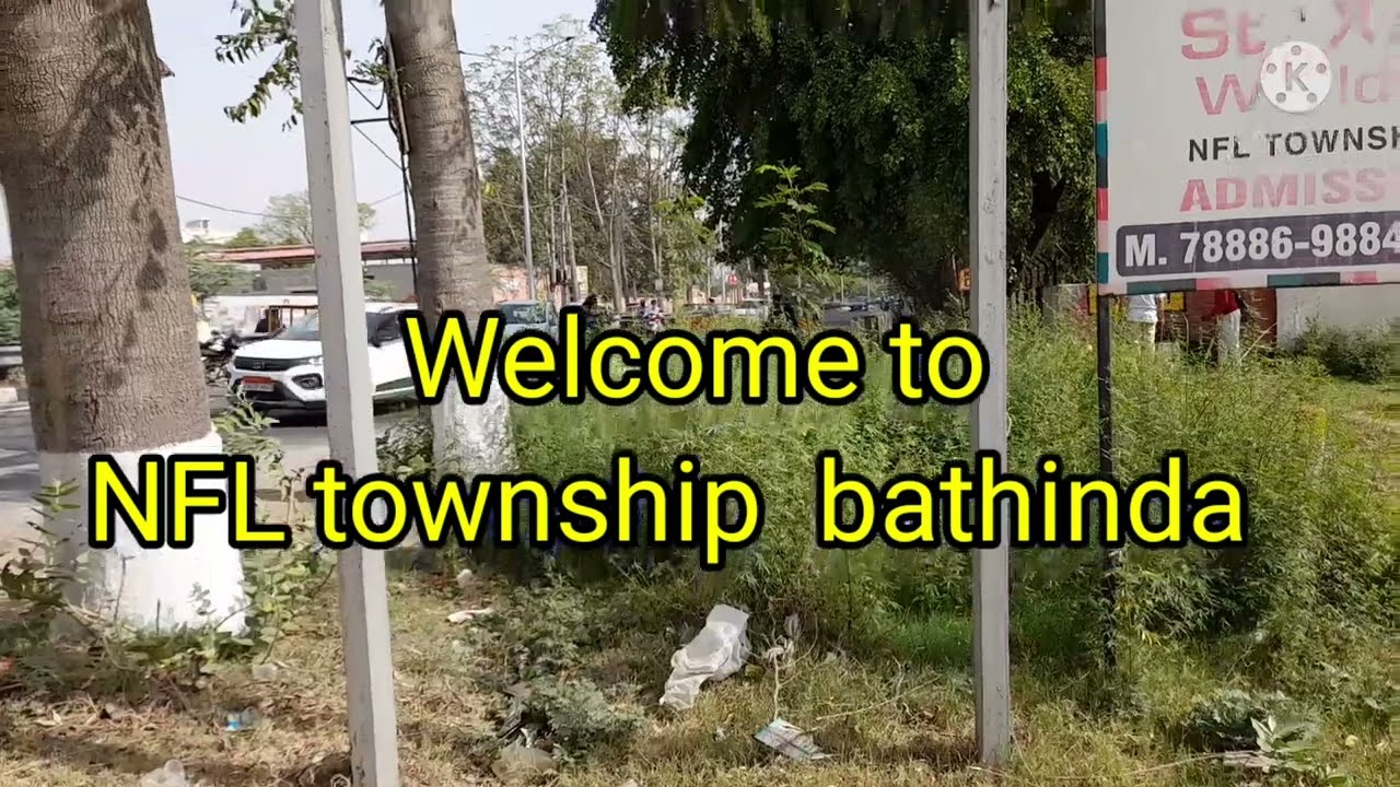 NFL township bathinda |township bathinda tour