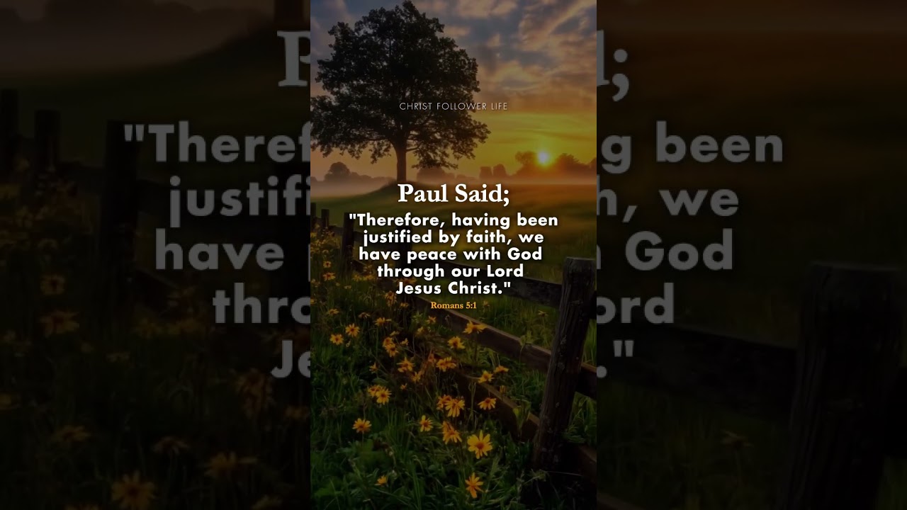 Peace with God Through Jesus Christ ✝️ | Romans 5:1 #bibleverses #jesuschrist #godsays #godsaid