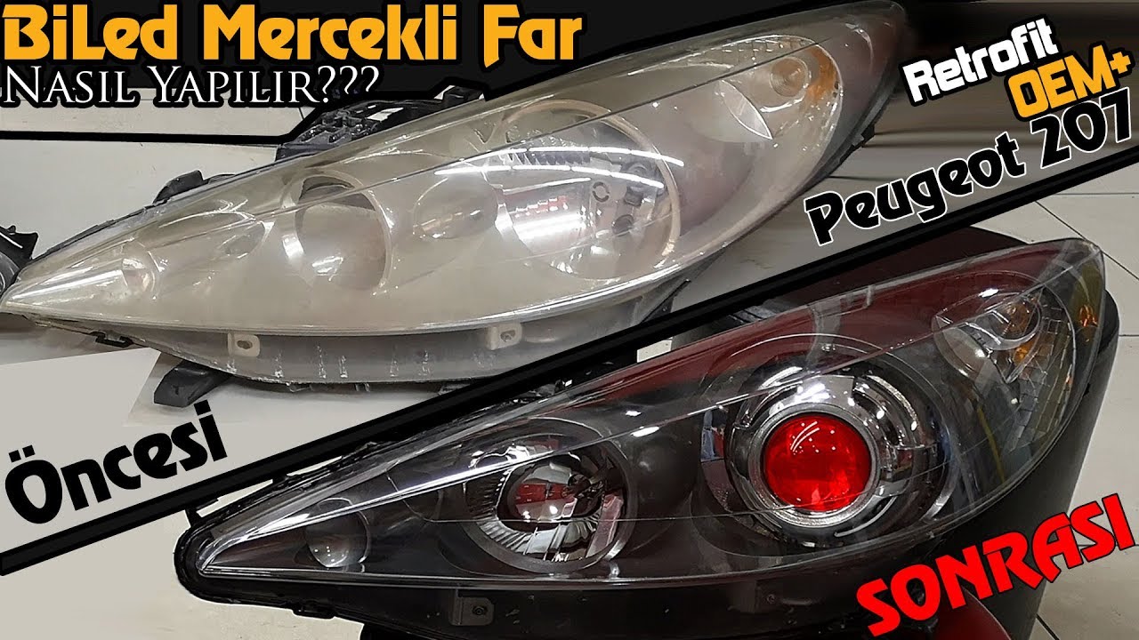 BiLed Far Dönüşümü Nasıl Yapılır??? Peugeot 207
