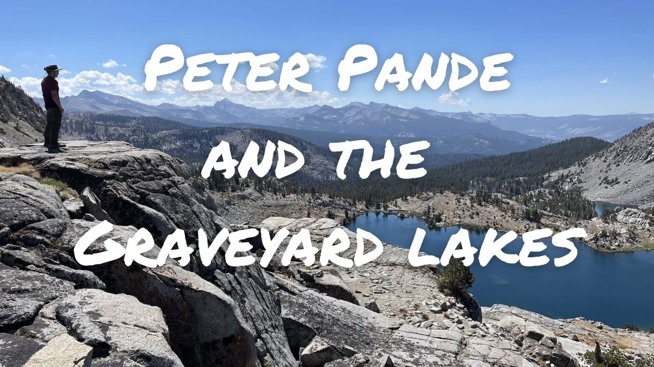 Exploring the Graveyard Lakes Region | Peter Pande Lake | Wilbur May Lake | Anne Lake | backpacking